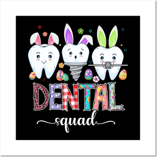 Dental Squad Easter Day, Easter Dentist Crew, Dental Life, Easter Bunny Rabit, Happy Easter Day Posters and Art